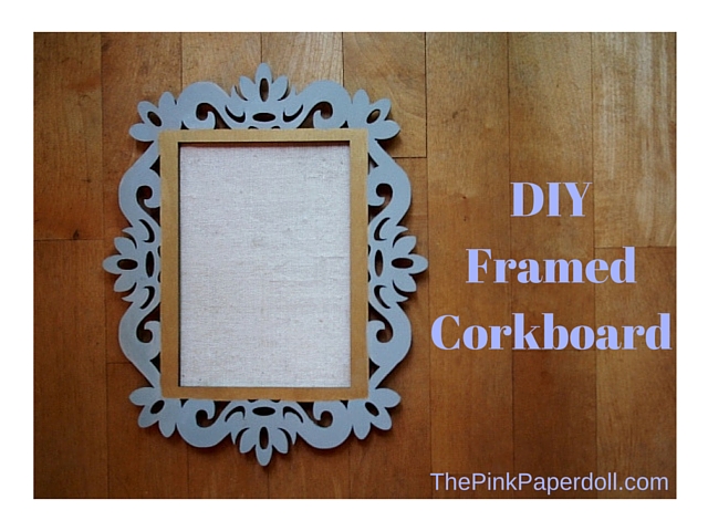 DIY Framed Corkboard