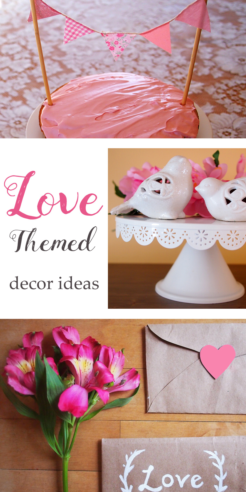Valentine's Day Decor Ideas